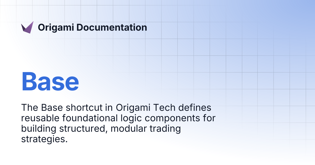 Base origami documentation